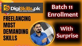 Digiskills Batch 11 Enrollment Started | Freelancing Courses with Surprise