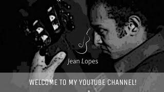 Introducing Jean Lopes