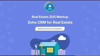 Zoho CRM for Real Estate