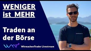 Weniger Aufwand, mehr Erfolg - Boost für dein Trading - Traden an der Börse