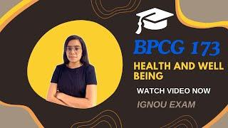 BPCG 173 | Health and well being | Important question | IGNOU WALAY AAYUSH SIR