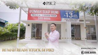 Rumah Ready Stock Di PIK2