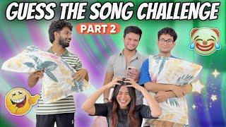 Guess the Song Challenge Part 2 | Tanshi Entertainment