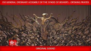 XVI General Ordinary Assembly of the Synod of Bishops - Opening Prayer, 22 October 2024