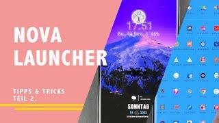 NOVA LAUNCHER CRASHKURS Tipps & Tricks (Kapitel 2)