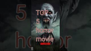 TOP 5 Horror movies #top5movies #shorts #viral