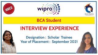 Wipro Interview Experience - 2021 | BCA Student | Designation : Scholar Trainee