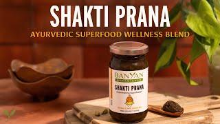 Shakti Prana | Ayurvedic Superfood Wellness Blend