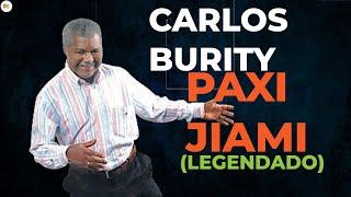 Carlos Burity - Paxi Jiami (Meus problemas)