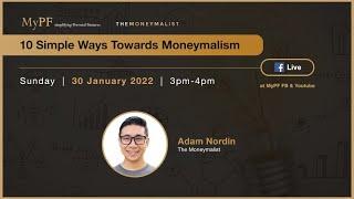 The Moneymalist Show: 10 Simple Ways Towards Moneymalism