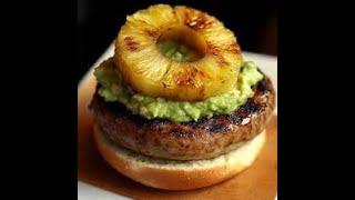 recette maîson burger guacamole  ananas 