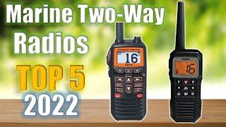 Top 5 Best Marine Two-Way Radios Reviews 2022