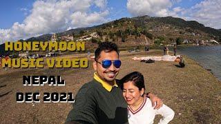 Honeymoon Music Video in Nepal | Makhna - Drive | Sugar | 4 K | আমার নেপালে হানিমুন মিউজিক ভিডিও