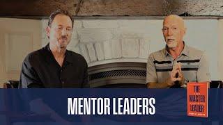 12. Mentor Leaders | Mark Moore on The Master Leader (with Jeff Osborne)