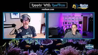 Rappin' With ReefBum: Guest - Scott Anderson from Mile High Reefers!