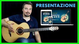 Fingerstyle Blues - Presentazione del Corso di Chitarra - Michele Lideo