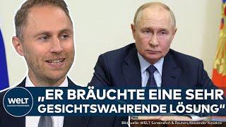 UKRAINE-KRIEG: "Freiwillig wird er das nicht tun!" Nur so bekommt man Putin an den Verhandlungstisch