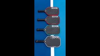 The Edge 18k Series | A deep dive into the differences and key specs of each Edge 18k paddle