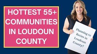 Active Adult Communities in Loudoun County | Loudoun Living with Laura Griffin |