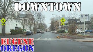 Eugene - Oregon - 4K Downtown Drive