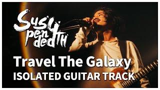 Suspended 4th - Travel The Galaxy Guitar only (Isolated)