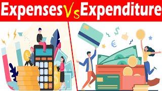 Differences between Expenses and Expenditure.