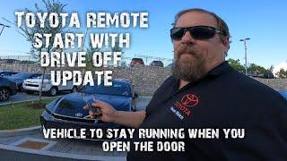 Remote start your Toyota with drive off feature