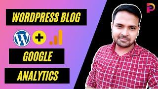 WordPress Google Analytics Setup | Site Kit Plugin | Website Analysis Tool | DigitalSunilSah