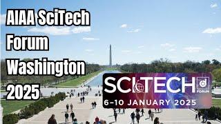 AIAA SciTech Forum Washington 2025