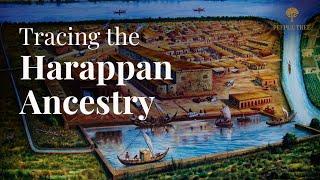 Tracing the Harappan Ancestry | Lothal : India's Oldest Port City | Tales & Trails #harappa
