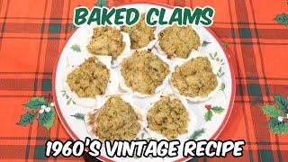 1960's Vintage Baked Clams Recipe Using Canned Clams - Party Food!