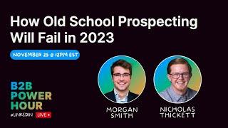 How Old School Prospecting Will Fail in 2023