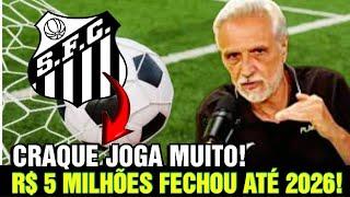 AGORA NINGUÉM SEGURA O SANTOS! SAIU A BOMBA ÚLTIMAS NOTÍCIAS DO SANTOS NOTÍCIAS DO SANTOS