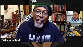 Lord Jamar Live with guest Professor James Smalls