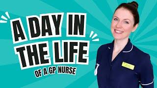 A day in the life of a GP Nurse