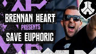 Brennan Heart presents Save Euphoric | Defqon.1 2024