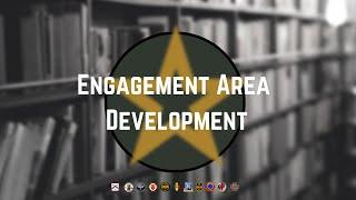 Engagement Area Development