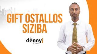 Ep.66 | Gift Ostallos Siziba on CCC 'Infiltration', Chamisa's Next Move etc | The Denny J Show