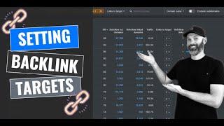 How to Set (ACCURATE) Backlink Targets