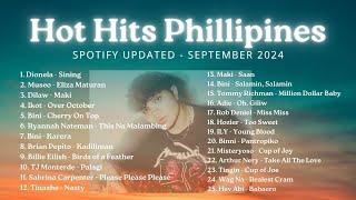 OPM HOT HITS PHILIPPINES - SEPTEMBER 2024 UPDATED SPOTIFY PLAYLIST