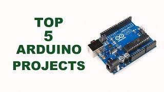 Top 10 Arduino Projects 2018 | Amazing Arduino School Projects