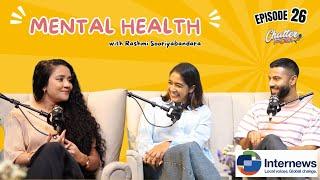 Mental Health issues අඳුරගන්නේ කොහොමද? | මානසික සෞඛ්‍ය improve කරගන්න tips | Ep 26 | Chatterpod