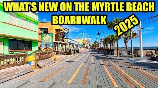 What's NEW on the Myrtle Beach Boardwalk in 2025!