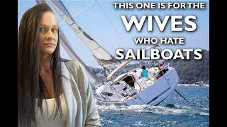 Wives Who Hate Sailboats - Ep 266 - Lady K Sailing