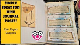 SIMPLE WAYS to Fill Junk Journal Pages! Easy Beginner Junk Journal Embellishment Idea! Paper Outpost