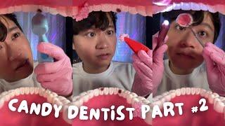 ASMR | Top 4 Dentist Eats Candy from your Teeth  Part 2