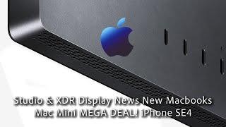 iPhone SE 4, PLUS News of new MacBooks & MEGA Mac Mini Deal!