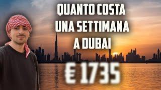 Il mio viaggio a DUBAI : quanto ho speso in una settimana