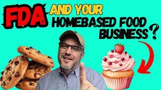 Does the FDA Regulate Home Based Food Businesses: Does FDA regulate food supply