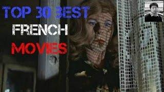 Top 30 Best French Movies